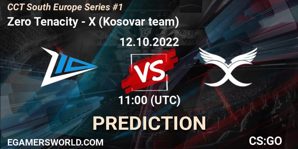Pronóstico Zero Tenacity - X (Kosovar team). 12.10.2022 at 11:15, Counter-Strike (CS2), CCT South Europe Series #1