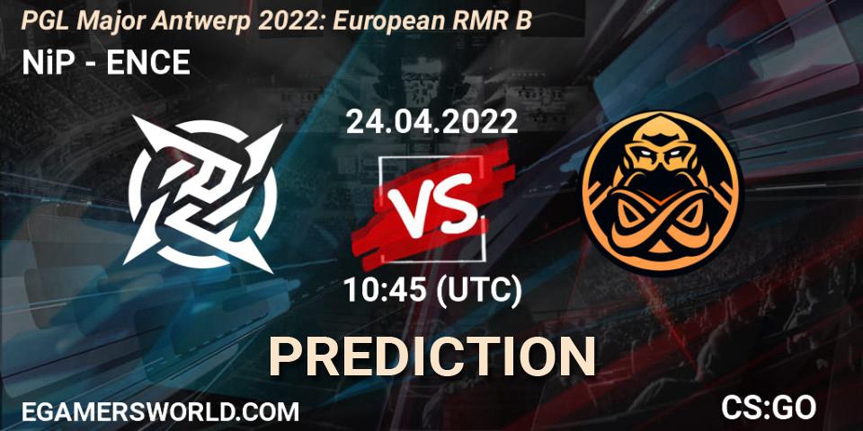 Pronóstico NiP - ENCE. 24.04.2022 at 10:55, Counter-Strike (CS2), PGL Major Antwerp 2022: European RMR B