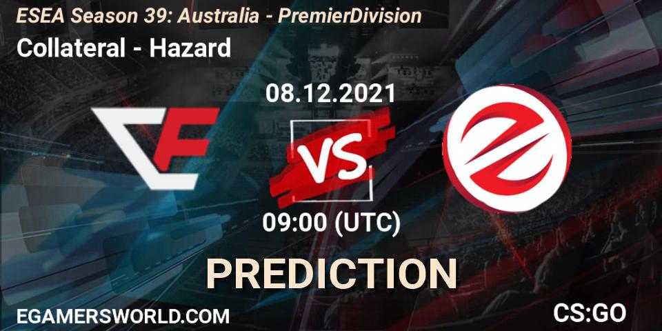 Pronóstico Collateral - Hazard. 08.12.2021 at 09:00, Counter-Strike (CS2), ESEA Season 39: Australia - Premier Division