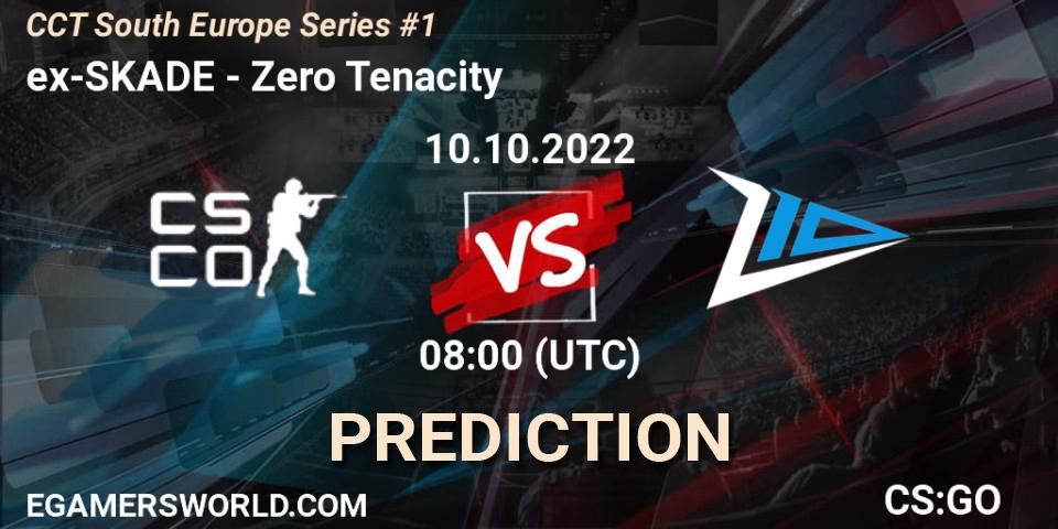 Pronóstico ex-SKADE - Zero Tenacity. 10.10.22, CS2 (CS:GO), CCT South Europe Series #1