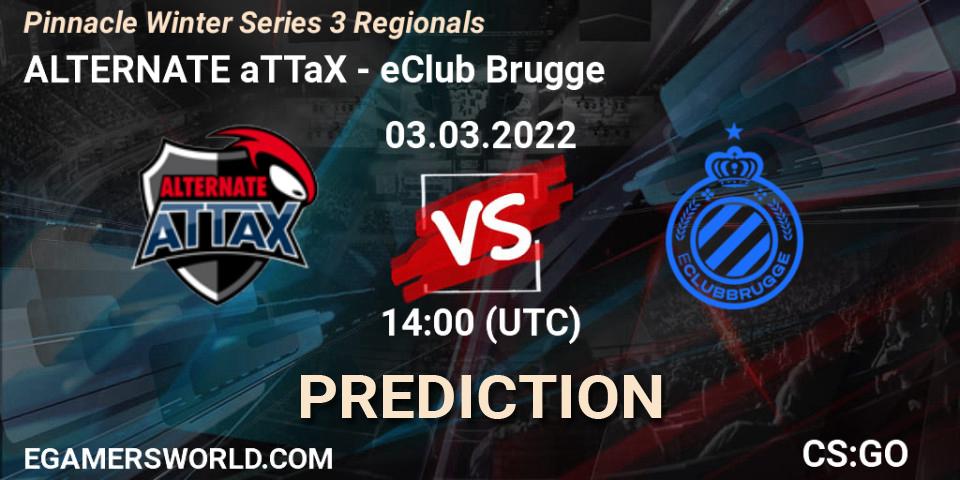 Pronóstico ALTERNATE aTTaX - eClub Brugge. 03.03.2022 at 14:10, Counter-Strike (CS2), Pinnacle Winter Series 3 Regionals