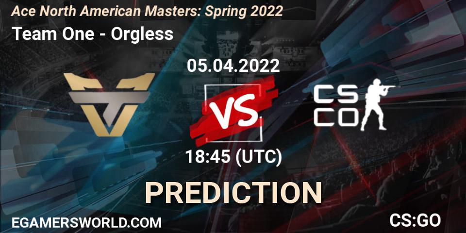 Pronóstico Team One - Orgless. 05.04.2022 at 18:45, Counter-Strike (CS2), Ace North American Masters: Spring 2022