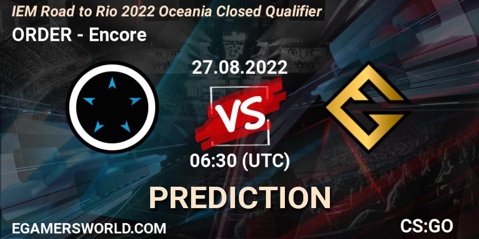 Pronóstico ORDER - Encore. 27.08.22, CS2 (CS:GO), IEM Road to Rio 2022 Oceania Closed Qualifier