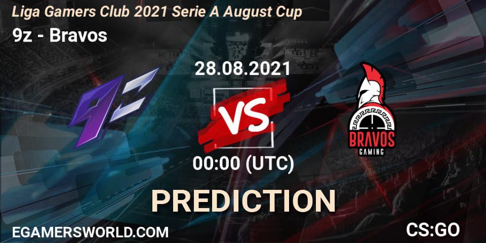 Pronóstico 9z - Bravos. 28.08.2021 at 00:00, Counter-Strike (CS2), Liga Gamers Club 2021 Serie A August Cup