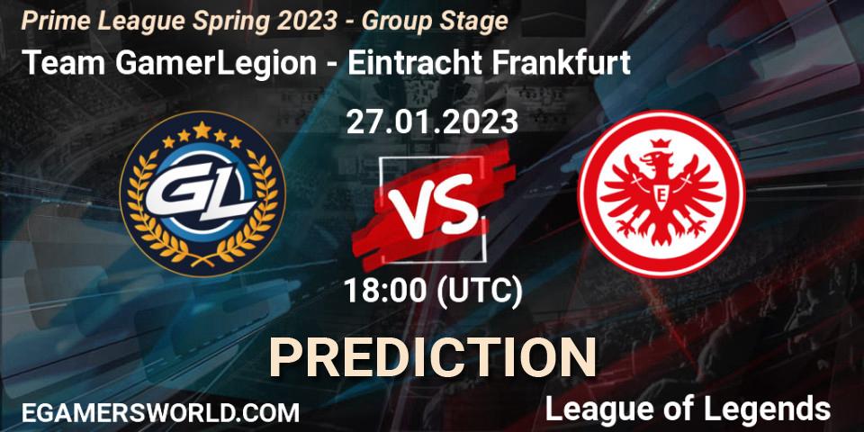 Pronóstico Team GamerLegion - Eintracht Frankfurt. 27.01.2023 at 18:00, LoL, Prime League Spring 2023 - Group Stage