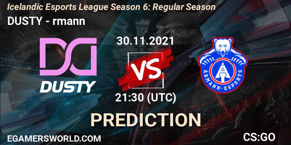 Pronóstico DUSTY - Ármann. 30.11.2021 at 21:30, Counter-Strike (CS2), Icelandic Esports League Season 6: Regular Season