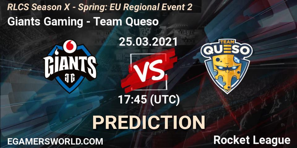 Pronóstico Giants Gaming - Team Queso. 25.03.2021 at 17:45, Rocket League, RLCS Season X - Spring: EU Regional Event 2