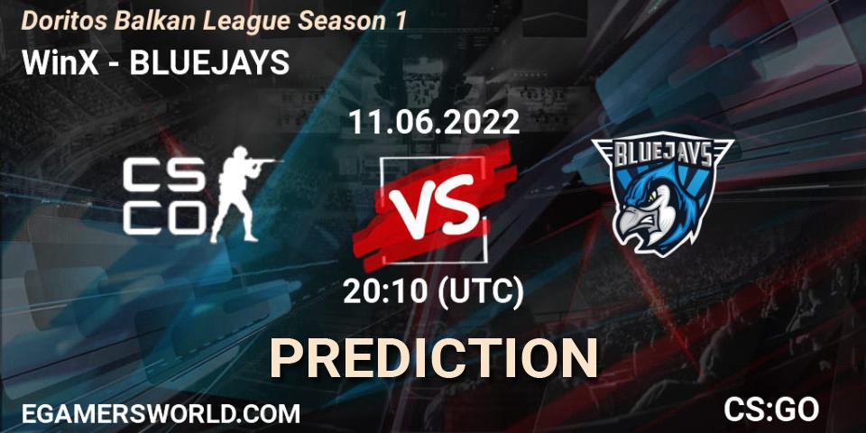 Pronóstico WinX - BLUEJAYS. 11.06.2022 at 20:15, Counter-Strike (CS2), Doritos Balkan League Season 1