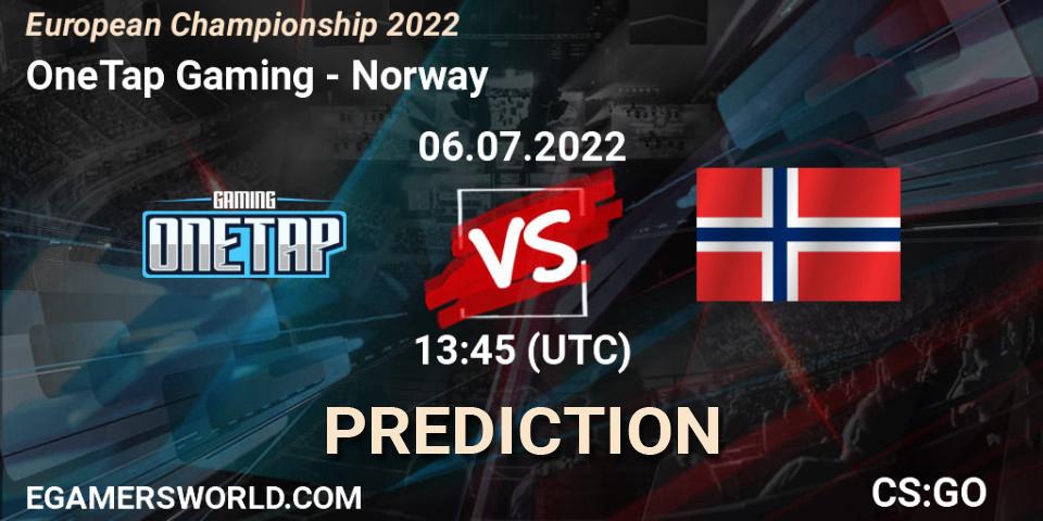 Pronóstico OneTap Gaming - Norway. 06.07.2022 at 14:00, Counter-Strike (CS2), European Championship 2022