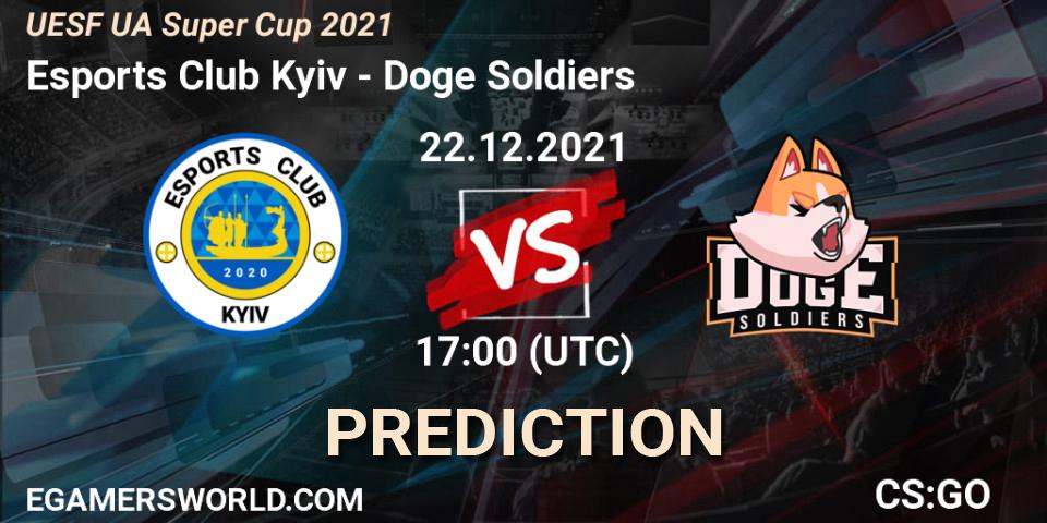 Pronóstico Esports Club Kyiv - Doge Soldiers. 22.12.2021 at 17:00, Counter-Strike (CS2), UESF Ukrainian Super Cup 2021