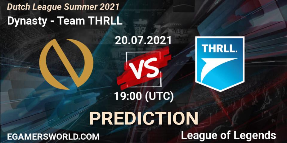 Pronóstico Dynasty - Team THRLL. 22.06.2021 at 17:00, LoL, Dutch League Summer 2021