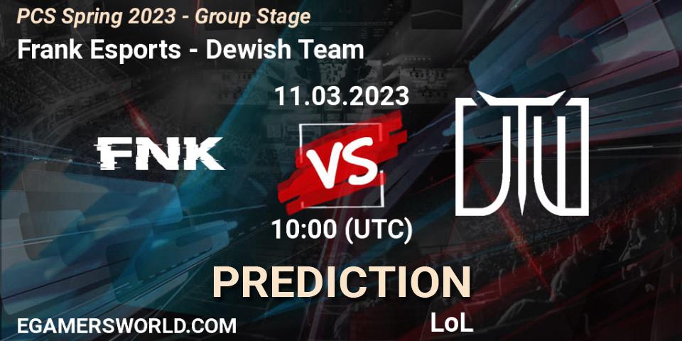 Pronóstico Frank Esports - Dewish Team. 18.02.2023 at 11:15, LoL, PCS Spring 2023 - Group Stage