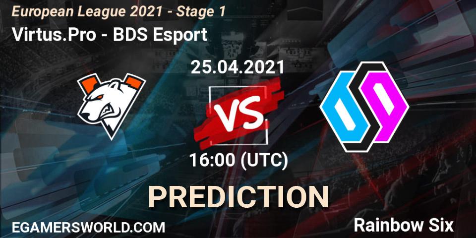 Pronóstico Virtus.Pro - BDS Esport. 25.04.2021 at 16:30, Rainbow Six, European League 2021 - Stage 1