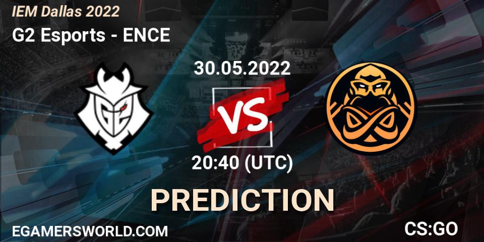 Pronóstico G2 Esports - ENCE. 30.05.2022 at 21:10, Counter-Strike (CS2), IEM Dallas 2022