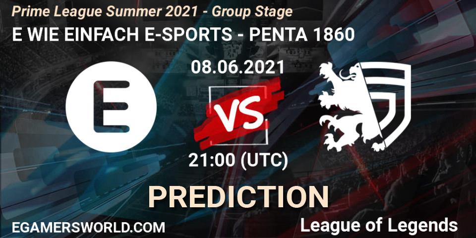 Pronóstico E WIE EINFACH E-SPORTS - PENTA 1860. 08.06.2021 at 19:00, LoL, Prime League Summer 2021 - Group Stage