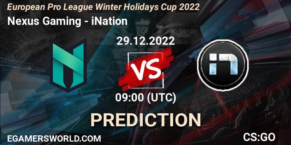 Pronóstico Nexus Gaming - iNation. 29.12.22, CS2 (CS:GO), European Pro League Winter Holidays Cup 2022
