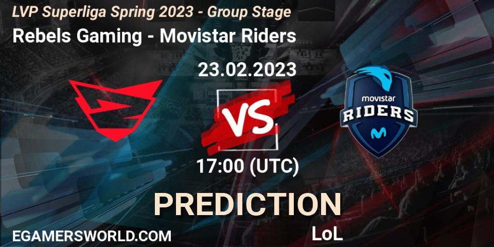Pronóstico Rebels Gaming - Movistar Riders. 23.02.2023 at 20:00, LoL, LVP Superliga Spring 2023 - Group Stage