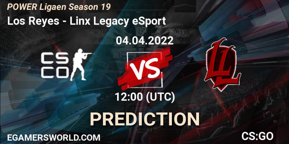 Pronóstico Los Reyes - Linx Legacy eSport. 04.04.2022 at 11:00, Counter-Strike (CS2), Dust2.dk Ligaen Season 19