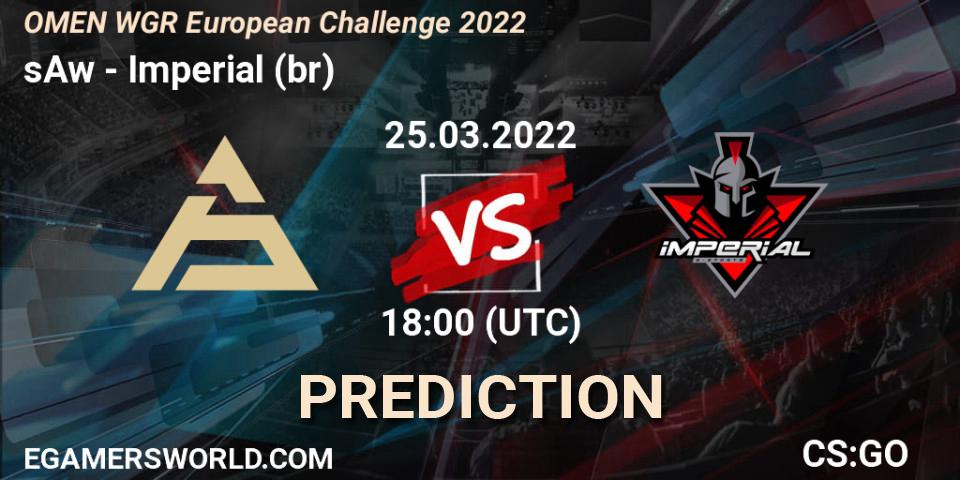 Pronóstico sAw - Imperial (br). 25.03.2022 at 18:00, Counter-Strike (CS2), OMEN WGR European Challenge 2022