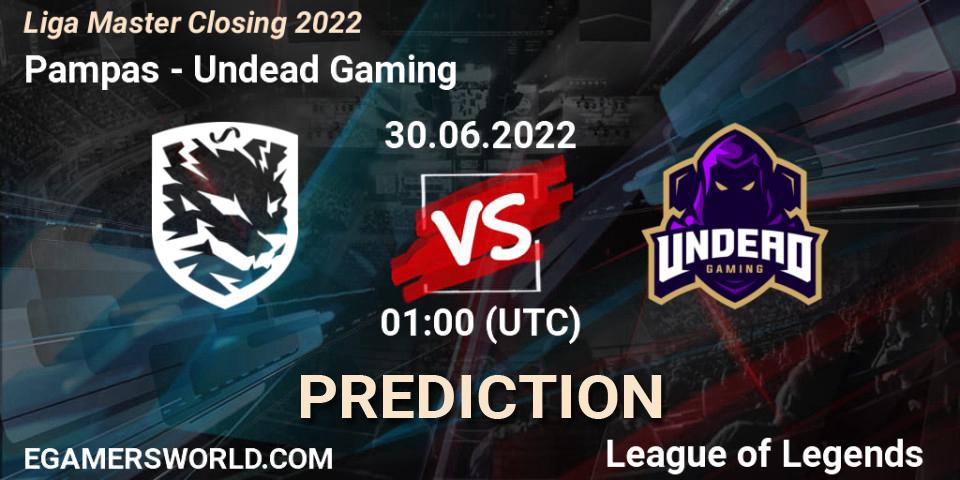 Pronóstico Pampas - Undead Gaming. 30.06.2022 at 01:00, LoL, Liga Master Closing 2022