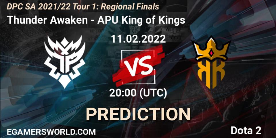 Pronóstico Thunder Awaken - APU King of Kings. 11.02.2022 at 20:09, Dota 2, DPC SA 2021/22 Tour 1: Regional Finals