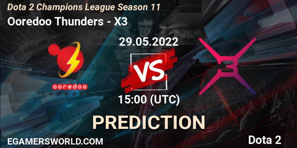 Pronóstico Ooredoo Thunders - X3. 29.05.22, Dota 2, Dota 2 Champions League Season 11