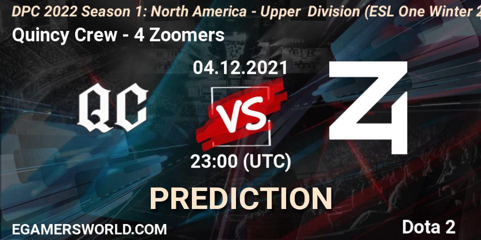 Pronóstico Quincy Crew - 4 Zoomers. 04.12.2021 at 22:55, Dota 2, DPC 2022 Season 1: North America - Upper Division (ESL One Winter 2021)