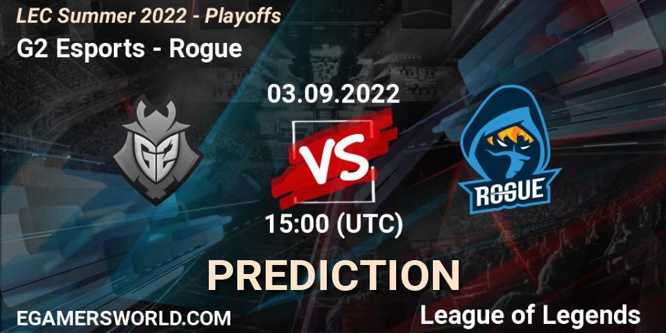 Pronóstico G2 Esports - Rogue. 03.09.2022 at 15:00, LoL, LEC Summer 2022 - Playoffs