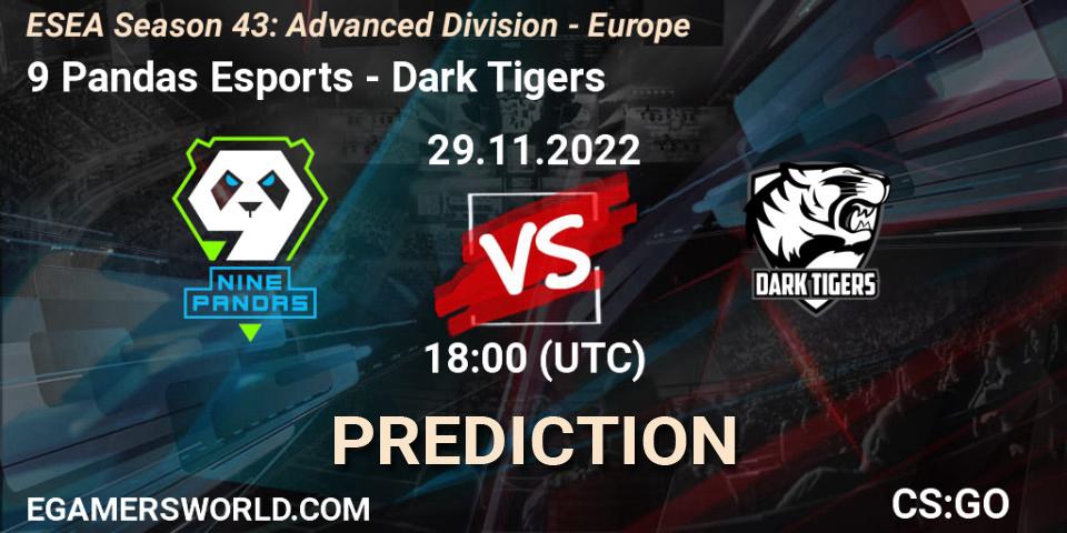 Pronóstico 9 Pandas Esports - Dark Tigers. 29.11.22, CS2 (CS:GO), ESEA Season 43: Advanced Division - Europe