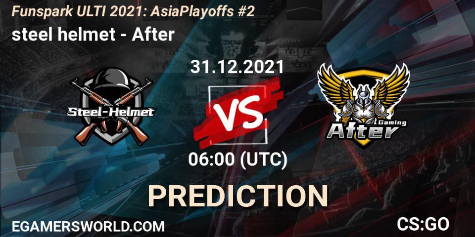 Pronóstico steel helmet - After. 31.12.2021 at 07:00, Counter-Strike (CS2), Funspark ULTI 2021 Asia Playoffs 2