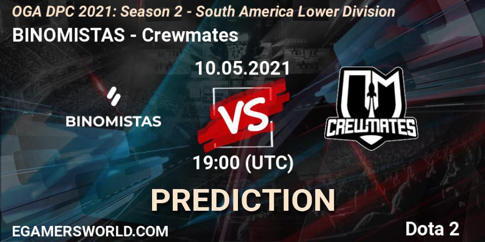 Pronóstico BINOMISTAS - Crewmates. 10.05.2021 at 19:15, Dota 2, OGA DPC 2021: Season 2 - South America Lower Division 