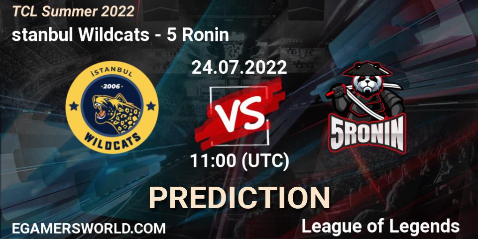 Pronóstico İstanbul Wildcats - 5 Ronin. 24.07.2022 at 11:00, LoL, TCL Summer 2022