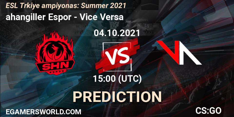 Pronóstico Şahangiller Espor - Vice Versa. 04.10.2021 at 15:00, Counter-Strike (CS2), ESL Türkiye Şampiyonası: Summer 2021