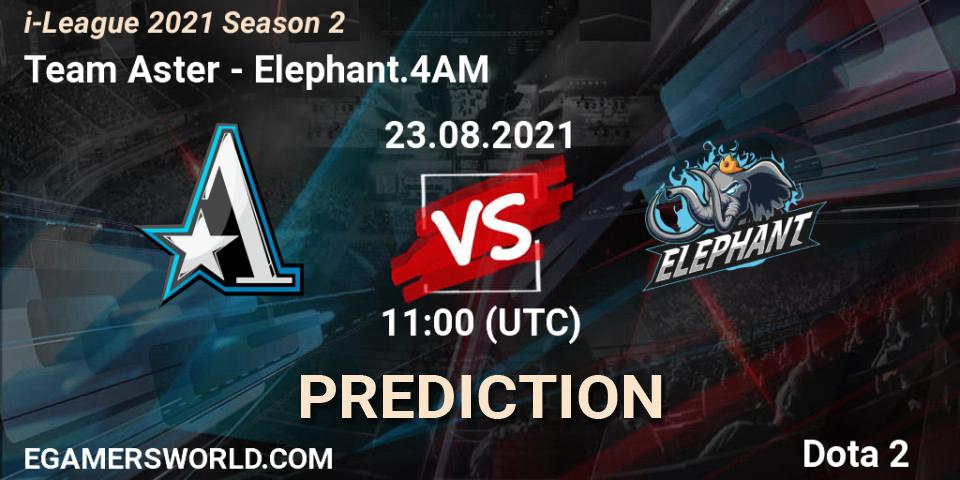 Pronóstico Team Aster - Elephant.4AM. 23.08.2021 at 11:04, Dota 2, i-League 2021 Season 2