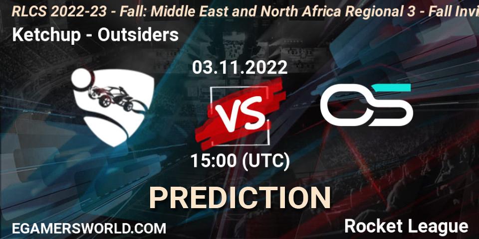 Pronóstico Ketchup - Outsiders. 03.11.2022 at 15:00, Rocket League, RLCS 2022-23 - Fall: Middle East and North Africa Regional 3 - Fall Invitational