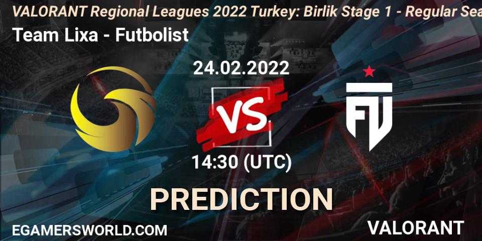 Pronóstico Team Lixa - Futbolist. 24.02.2022 at 14:40, VALORANT, VALORANT Regional Leagues 2022 Turkey: Birlik Stage 1 - Regular Season