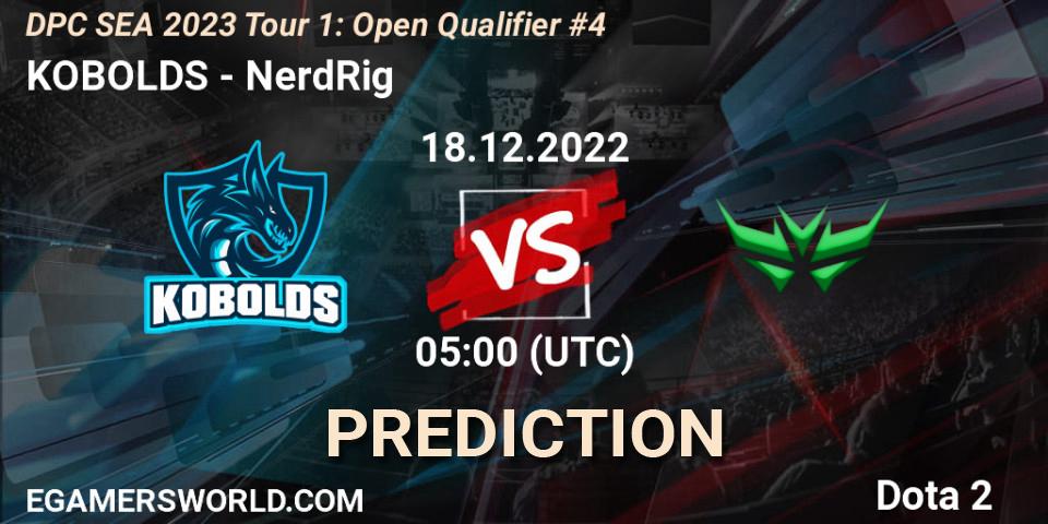 Pronóstico KOBOLDS - NerdRig. 18.12.2022 at 05:00, Dota 2, DPC SEA 2023 Tour 1: Open Qualifier #4