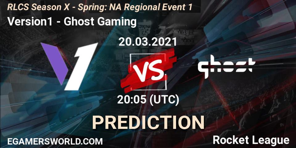 Pronóstico Version1 - Ghost Gaming. 20.03.2021 at 19:55, Rocket League, RLCS Season X - Spring: NA Regional Event 1