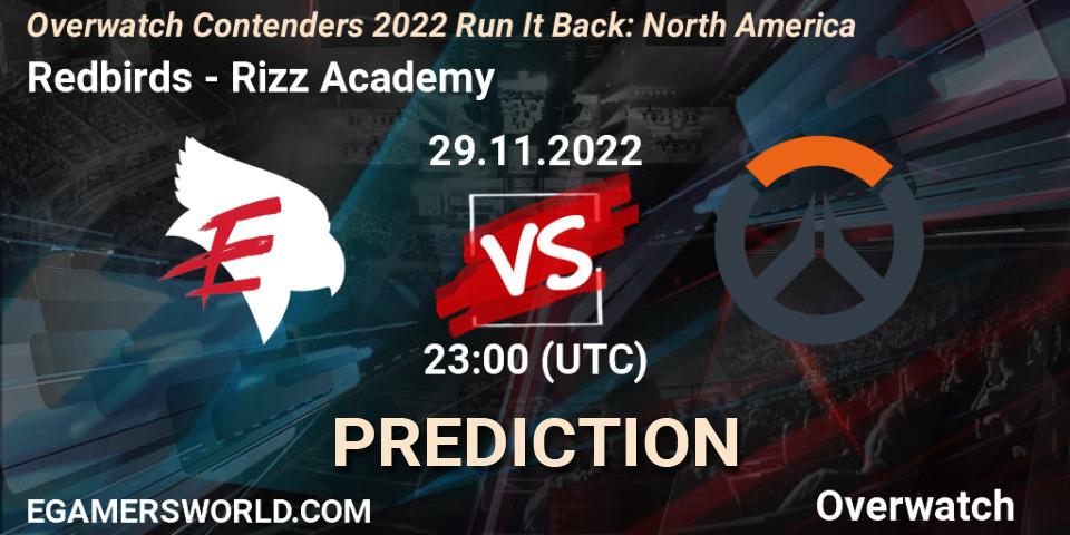 Pronóstico Redbirds - Rizz Academy. 08.12.2022 at 23:00, Overwatch, Overwatch Contenders 2022 Run It Back: North America