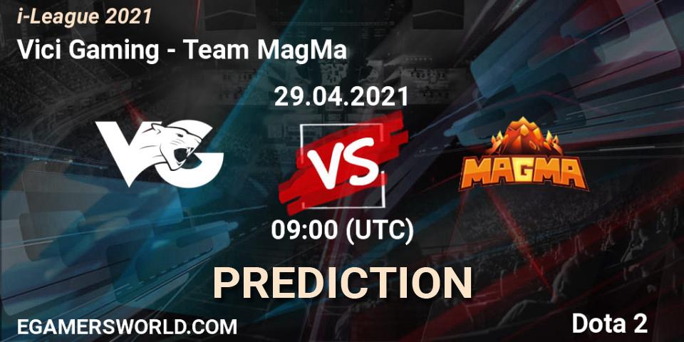 Pronóstico Vici Gaming - Team MagMa. 29.04.2021 at 09:00, Dota 2, i-League 2021 Season 1
