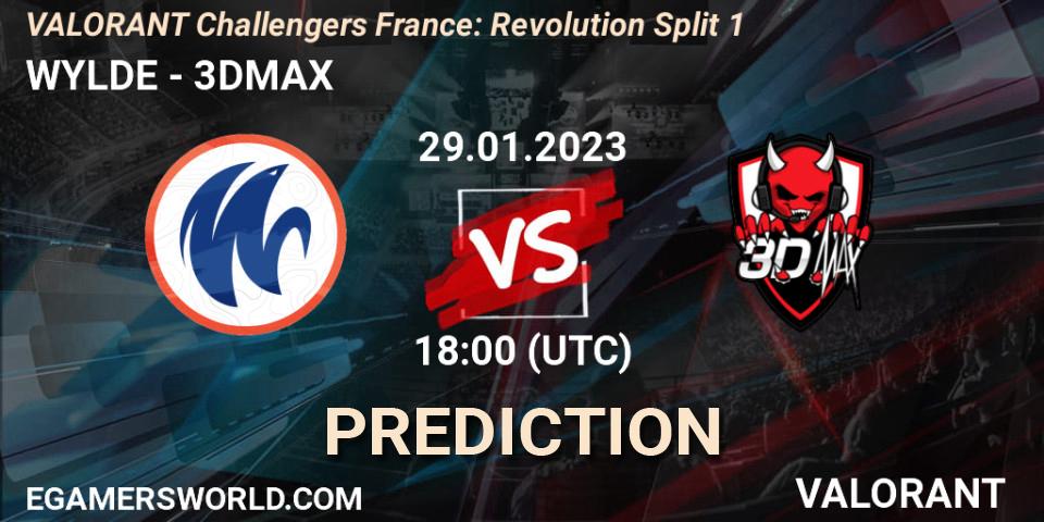 Pronóstico WYLDE - 3DMAX. 29.01.23, VALORANT, VALORANT Challengers 2023 France: Revolution Split 1