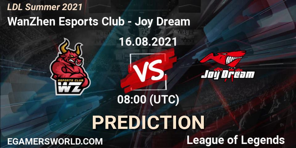 Pronóstico WanZhen Esports Club - Joy Dream. 16.08.2021 at 08:20, LoL, LDL Summer 2021