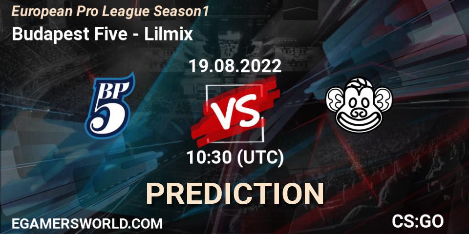 Pronóstico Budapest Five - Lilmix. 19.08.2022 at 11:30, Counter-Strike (CS2), European Pro League Season 1