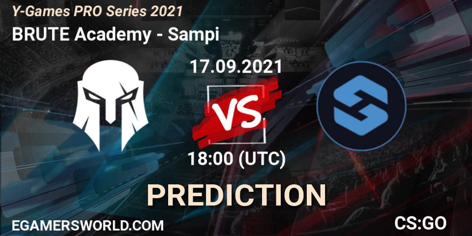 Pronóstico BRUTE Academy - Sampi. 17.09.2021 at 18:00, Counter-Strike (CS2), Y-Games PRO Series 2021