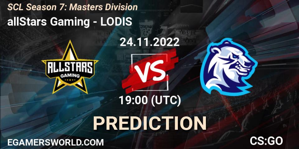 Pronóstico allStars Gaming - LODIS. 28.11.22, CS2 (CS:GO), SCL Season 7: Masters Division