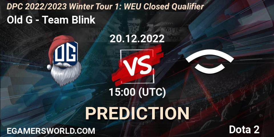 Pronóstico Old G - Team Blink. 20.12.22, Dota 2, DPC 2022/2023 Winter Tour 1: WEU Closed Qualifier