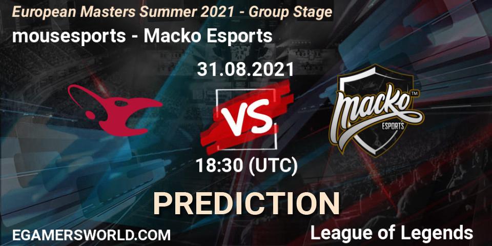 Pronóstico mousesports - Macko Esports. 31.08.21, LoL, European Masters Summer 2021 - Group Stage
