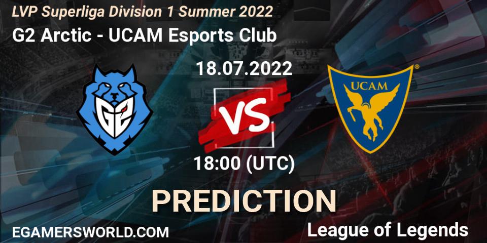 Pronóstico G2 Arctic - UCAM Esports Club. 18.07.22, LoL, LVP Superliga Division 1 Summer 2022
