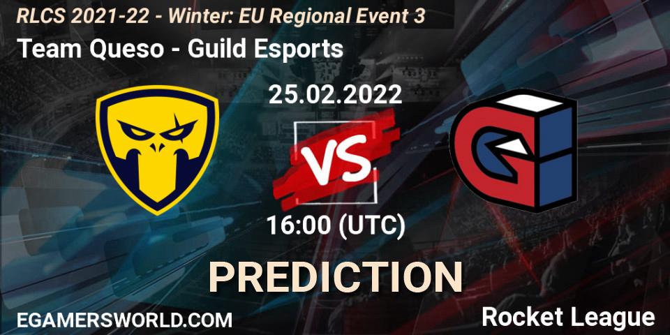 Pronóstico Team Queso - Guild Esports. 25.02.2022 at 16:00, Rocket League, RLCS 2021-22 - Winter: EU Regional Event 3