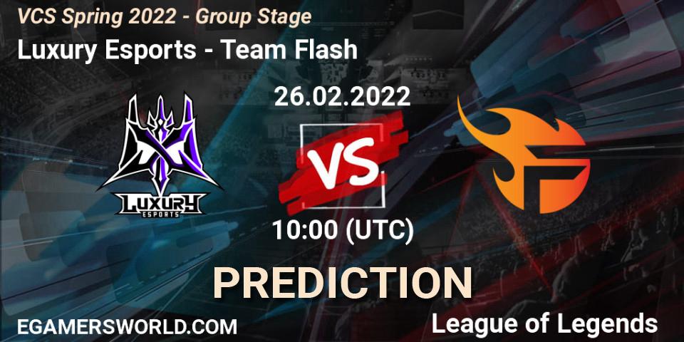 Pronóstico Luxury Esports - Team Flash. 26.02.2022 at 10:00, LoL, VCS Spring 2022 - Group Stage 